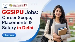 GGSIPU Jobs Career Scope and Placement Opportunities