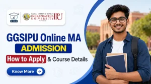 GGSIPU Online MA Admission 2026 details